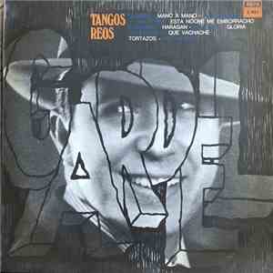 Carlos Gardel - Tangos reos