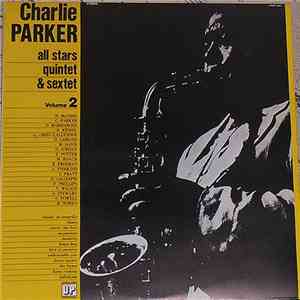 Charlie Parker - All Stars, Quintet & Sextet Volume 2