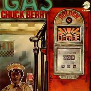 Chuck Berry - Golden Decade Volume 3