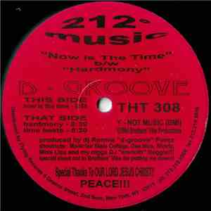 D - Groove - Now Is The Time / Hardmony