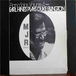 Earl Hines - Earl Hines Plays Duke Ellington - Piano Solos Volume 4
