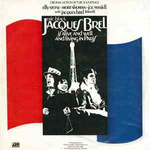 Elly Stone, Mort Shuman, Joe Masiell With Jacques Brel - Eric Blau's Jacque ...