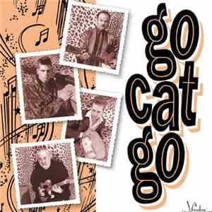 Go Cat Go - Go Cat Go