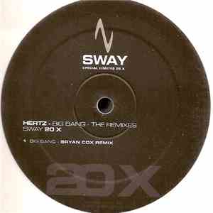 Hertz - Big Bang - The Remixes