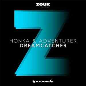 Honka & Adventurer - Dreamcatcher