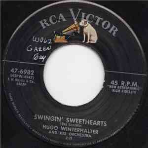 Hugo Winterhalter's Orchestra And Chorus - Swingin' Sweethearts / The Happy ...
