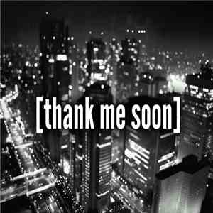 Ichimonji. - [Thank Me Soon.]