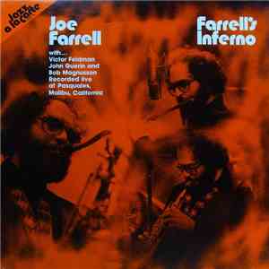 Joe Farrell - Farrell's Inferno