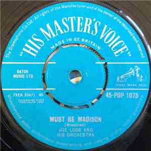 Joe Loss And His Orchestra - Must Be Madison / Miss Madison