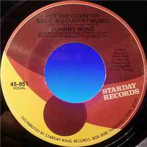 Johnny Bond - Put The Country Back In Country Music