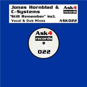 Jonas Hornblad & C-Systems - Still Remember