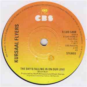 Kursaal Flyers - The Sky's Falling In On Our Love