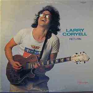 Larry Coryell - Return