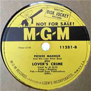 Peewee Maddux And His Lazy River Boys - I Want To / Lover's Crime
