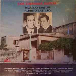 Ricardo Tanturi, Alberto Castillo - Los grandes exitos