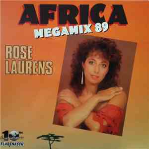 Rose Laurens - Africa Megamix 89