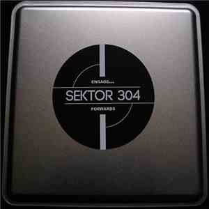 Sektor 304 - Engage... Forwards