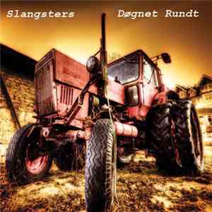 Slangsters - Døgnet Rundt