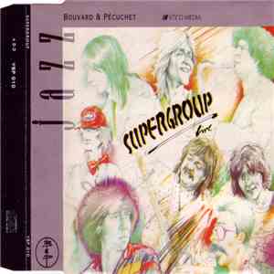 Supergroup - Supergroup Live