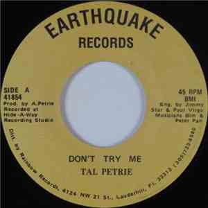 Tal Petrie - Don't Try Me