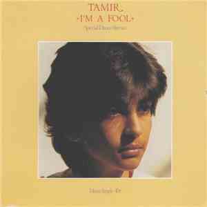 Tamir - I'm A Fool (Special Dance Remix)