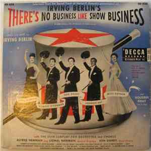 The 20th Century-Fox Symphony Orchestra And Chorus - Irving Berlin's There's No Business Like Show Business