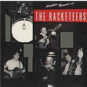 The Racketeers - Another Round With The Racketeers