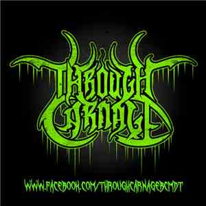 Through Carnage - Demotape