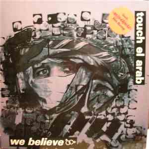 Touch El Arab - We Believe