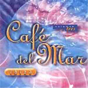Various - Cafe Del Mar: Volumen Tres