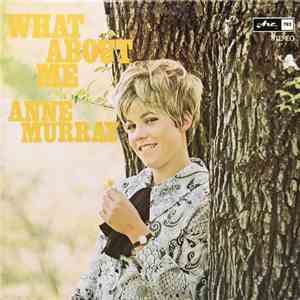 Anne Murray - What About Me