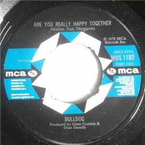 Bulldog - Are You Really Happy Together