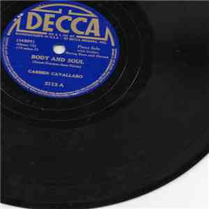 Carmen Cavallaro - Body And Soul / You're Mine, You!