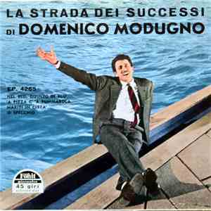 Domenico Modugno - La Strada Dei Successi