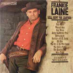Frankie Laine - Hell Bent For Leather!