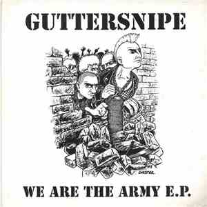 Guttersnipe - We Are The Army E.P.