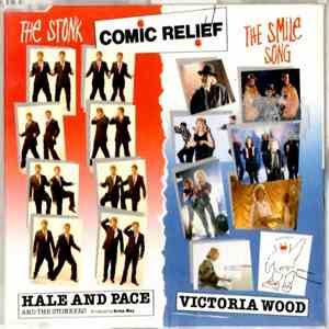 Hale And Pace And The Stonkers, Victoria Wood - The Stonk / The Smile Song