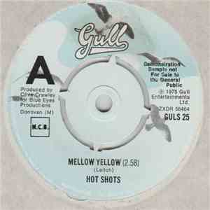 Hot Shots - Mellow Yellow