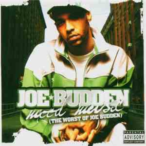 Joe Budden - Mood Music (The Worst Of Joe Budden)