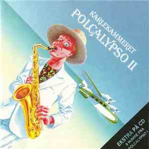Karlekammeret - Polcalypso II