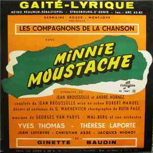 Les Compagnons De La Chanson - Minnie Moustache