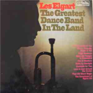 Les Elgart - The Greatest Dance Band In The Land