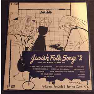 Mark Olf - Jewish Folk Songs Vol. 2