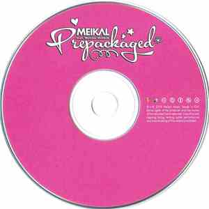 Meikal feat. Melissa Hollick - Prepackaged
