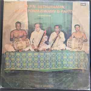 M.P.N. Sethuraman, M.P.N. Ponnuswamy - Nadaswaram