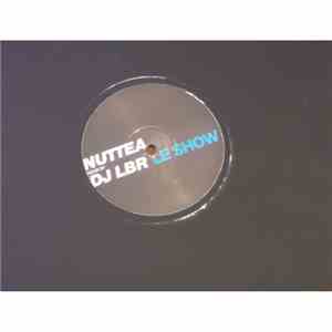 Nuttea - Le Show (Remix By DJ LBR)