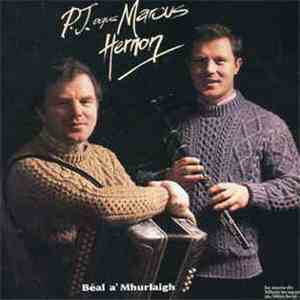 P.J. And Marcus Hernon - Beal A' Mhurlaigh