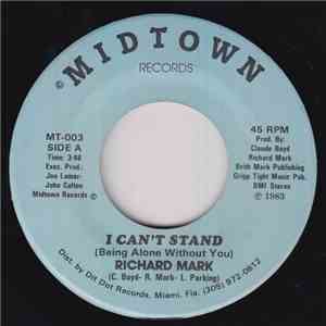 Richard Mark - I Can't Stand / Pretty Woman