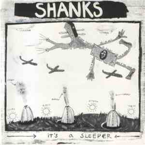 Shanks - It's A Sleeper