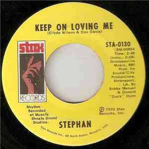 Stephan  - Keep On Loving You / Wings And Wheels